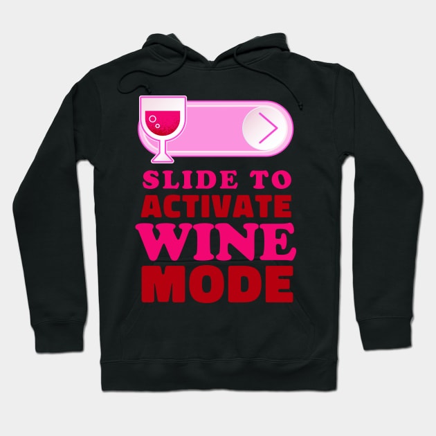 Slide to unlock Wine Hoodie by aaallsmiles